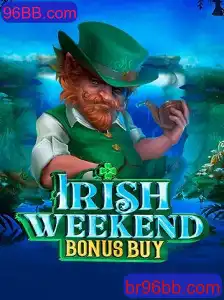 Descubra a Emoção do Jogo IrishWeekendBonusBuy no 96BB.com